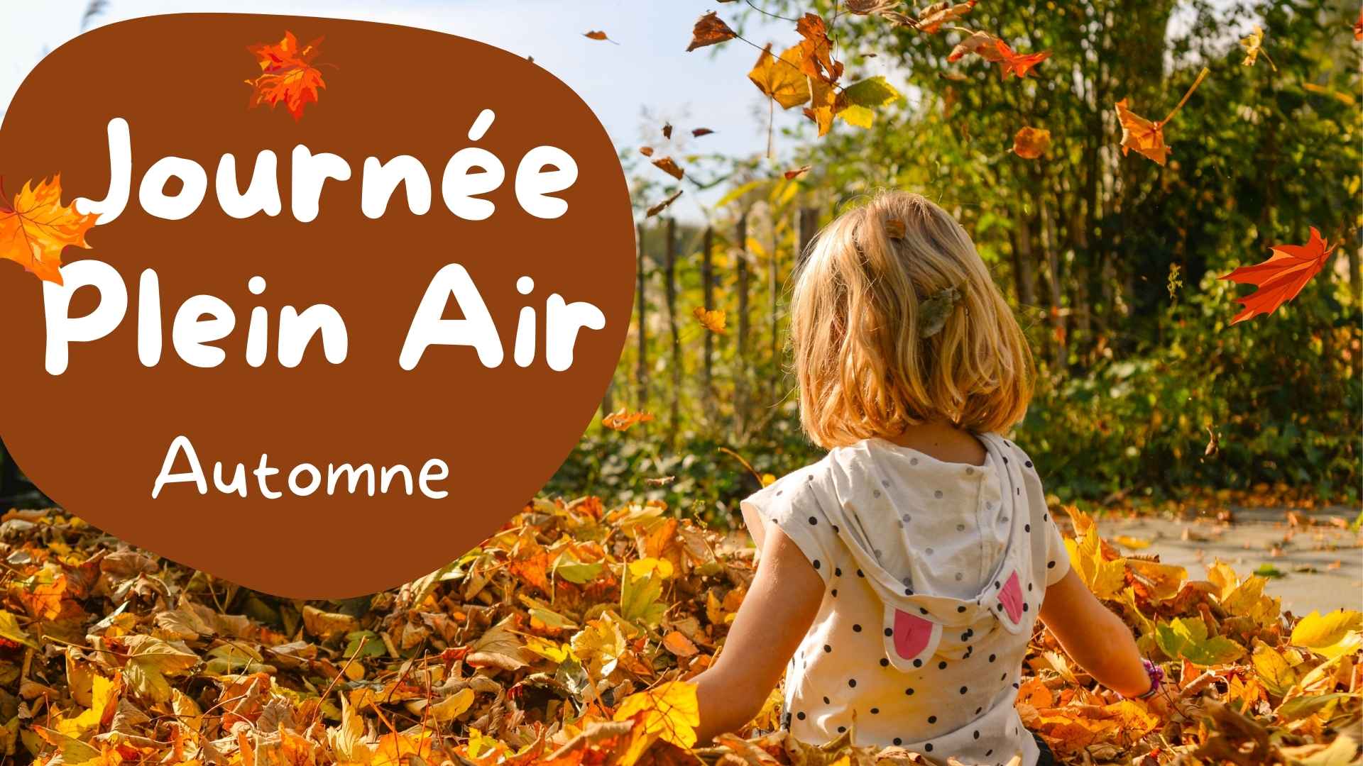 Guide Journée Plein Air Automne Guide Journée Plein Air Automne